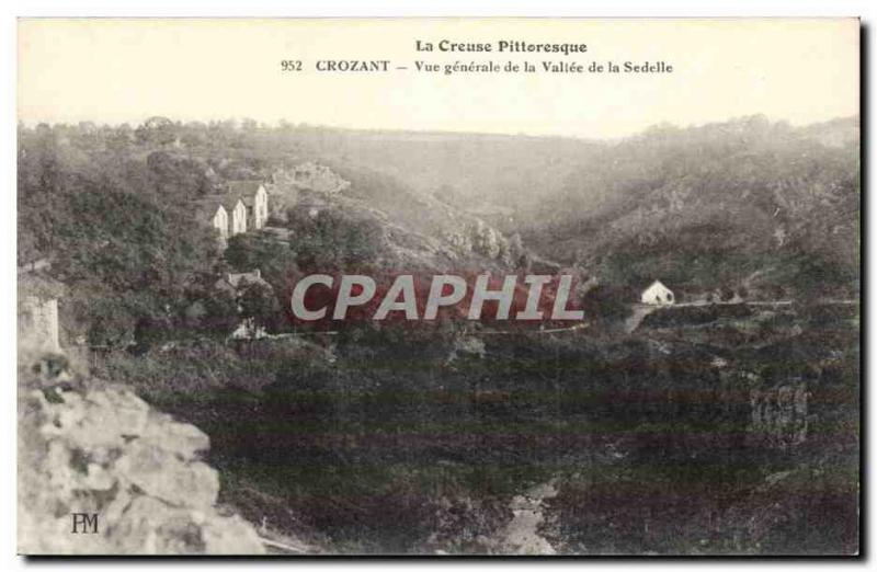 Creuse Crozant Old Postcard General view of the valley of the Sedelle