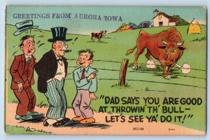 Aurora Iowa IA Postcard Greetings Bull Farm Humor Exterior c1940 Vintage Antique
