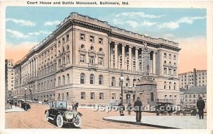 Court House & Battle Monument - Baltimore, Maryland MD Postcard