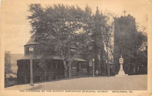 Pro Cathedral of the Nativity Protestant Episcopal Church Bethlehem, Pennsylv...