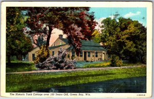 VINTAGE POSTCARD THE HISTORIC TANK COTTAGE AT GREEN BAY WISCONSIN 1942