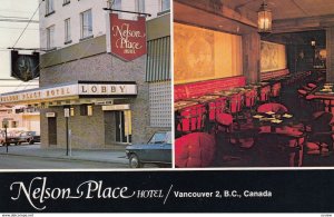 VANCOUVER , B.C. , Canada , 50-60s ; Nelson Place Hotel