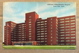 1963 USED POSTCARD - VETERANS' ADMINISTRATION HOSPITAL, IOWA CITY, IOWA - CREASE