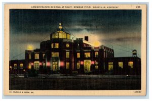 1948 Administration Building At Night Bowman Field Louisville KY Posted Postcard