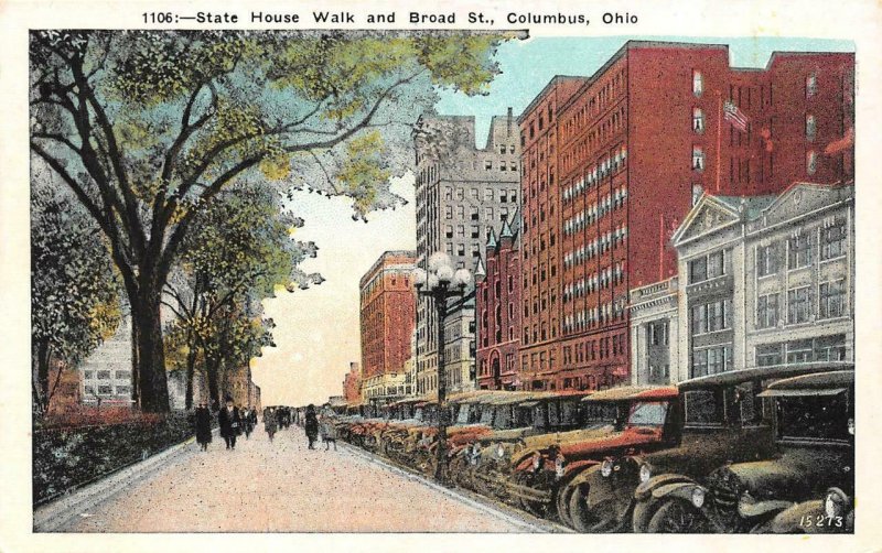 COLUMBUS, OH Ohio  STATE HOUSE WALK & BROAD STREET SCENE~Cars  c1920's Postcard 