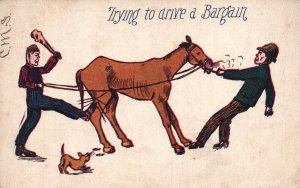 Vintage Postcard 1908 Trying To Drive A Bargain Two Men And The Horse Comic Card