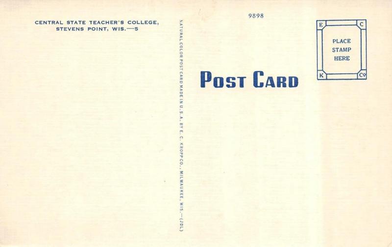 STEVENS POINT, WI Wisconsin   CENTRAL STATE TEACHER'S COLLEGE   c1940's Postcard