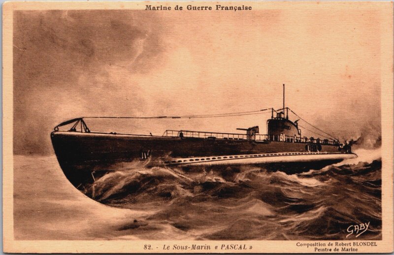 Marine de Guerre Française Le Sous Marin Pascal Torpedo Boat Submarine C292