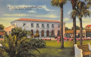 U. S. Post Office and Waterfront Park Daytona Beach, Florida  