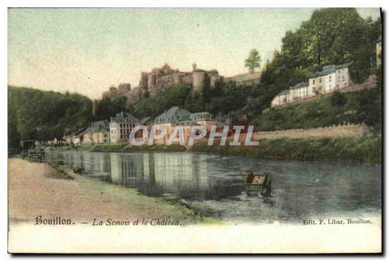 Old Postcard Bouillon the Semois and the Castle