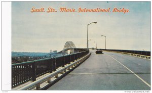 The Sault Ste. Marie International Bridge,  Sault Ste.  Marie,  Ontario,  Can...