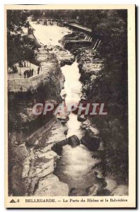 Postcard Old Bellegarde Loss of the Rhone and the Belvedere