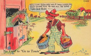 C-622 Ray Walters No Time To Go To Town Curt Teich Postcard