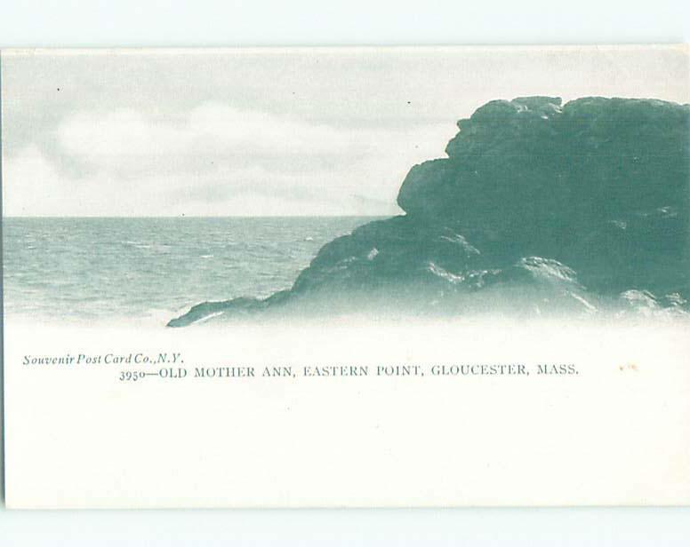 Unused Pre-1907 OLD MOTHER ANN - EASTERN POINT Gloucester Massachusetts MA n5070