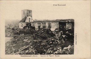 CPA Vilosnes - Vaubecourt - Quartier de l'Eglise - Ruines (118700)