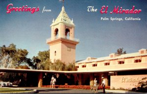 California Palm Springs Greetings From El Mirador Hotel