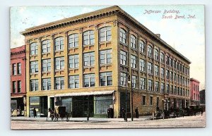 SOUTH BEND, IN Indiana~ Street Scene JEFFERSON BUILDING 1910  Postcard