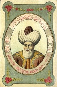 turkey, Ghazi Sultan Mourad Khan I (1360-1389) Max Fruchtermann Postcard 247
