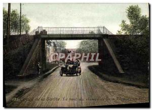 Postcard Old Automobile Circuit de la Sarthe The Bridge railway Vibraye