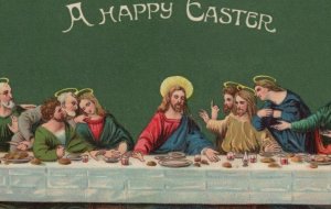 Easter Greetings Last Supper Jesus Disciples Germany c1910 postcard G764 