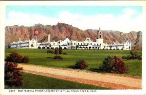 La Tuna, TX Texas  NEW FEDERAL PRISON  Penitentiary  ca1930's Linen Postcard
