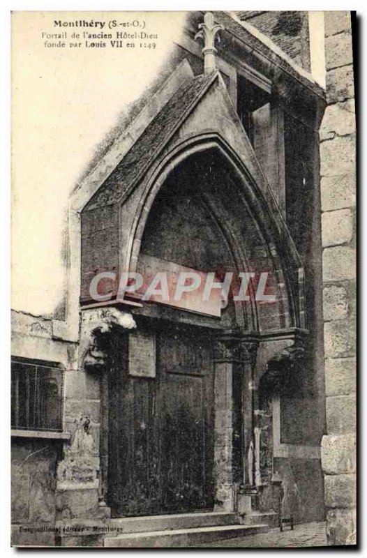 Old Postcard From Montlhery Fortail & # 39Ancien Hotel Dieu