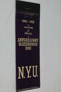 N. Y. U. One Hundredth Anniversary 1841-1941 20 Strike Matchbook Cover