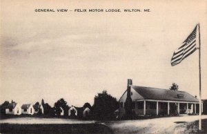 Wilton Maine Felix Motor Lodge General View Vintage Postcard AA39818