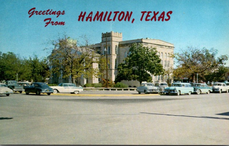 Texas Hamilton GreetingsShowing Hamilton County Court House