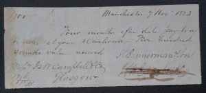 Four Months After pay £500 dated Manchester 7 Nov. 1823 by J & W Campbell & Co