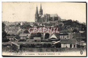 Old Postcard Chartres The Cathedral View taken from Cachemback