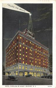 Raleigh North Carolina 1932 Postcard Hotel Carolina by Night