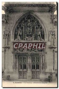 Old Postcard Amboise Chateau Chapel Portal