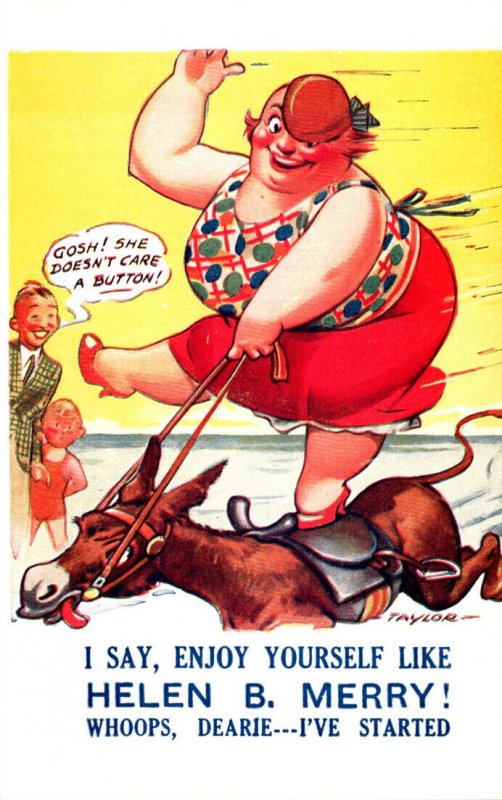 Humour Fat Woman Riding Horse I Say Enjoy Yourself Like Helen B Merry