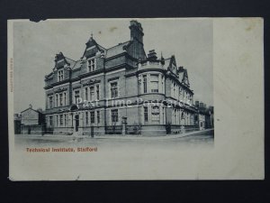 Staffordshire STAFFORD Technical Institute c1903 Postcard by Valentine