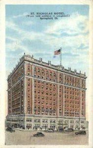 St. Nicholas Hotel - Springfield, Illinois IL  