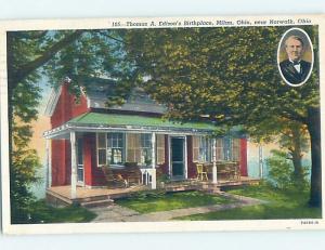 Linen THOMAS EDISON BIRTHPLACE Milan Near Sandusky & Elyria & Cleveland OH d1659