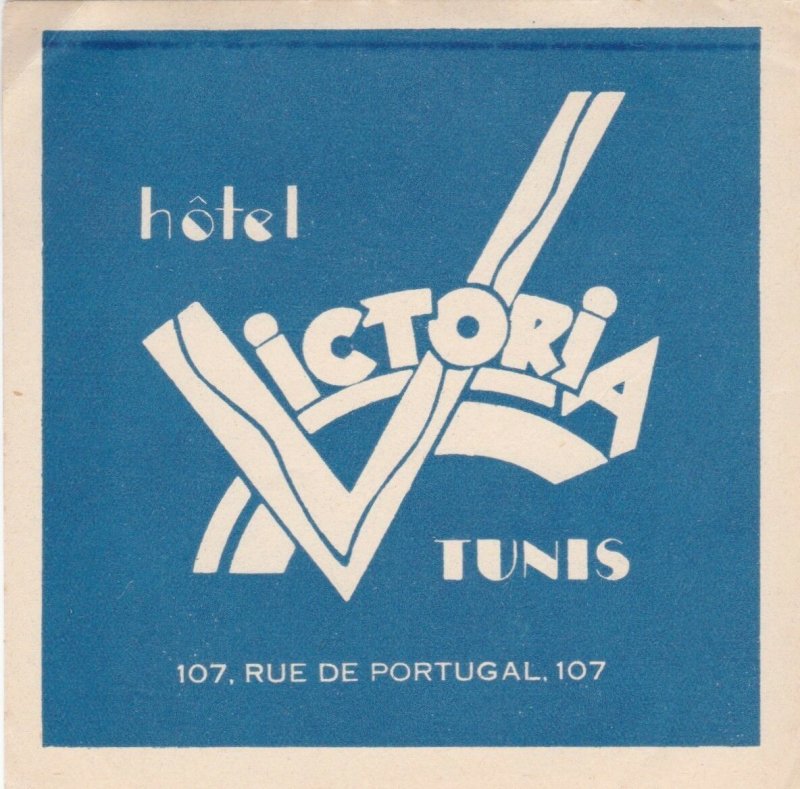 Tunisia Tunis Hotel Victoria Vintage Luggage Label lbl0478