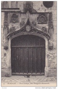 Porte Gothique, Rue Philippe-de-Beaumanoir, BEAUVAIS (Oise), France, 1900-1910s