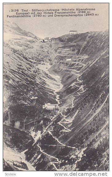 Stilfserjochstrasse Mit Den Hotels Franzenshohe, Tirol, Austria, 1900-1910s