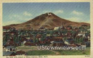 Big Butte, School of Mines in Butte, Montana