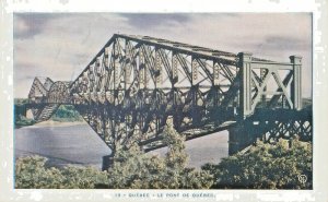 Quebec Canada  Le Pont de Quebec Bridge WB Postcard