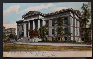 Louisville, KY - Court House- 1906