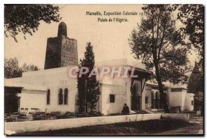 Old Postcard Marseilles Colonial Exhibition Palace of 1922 & # 39Algerie