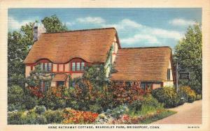 BRIDGEPORT, CT Connecticut BEARDSLEY PARK~Anne Hathaway Cottage c1940's Postcard