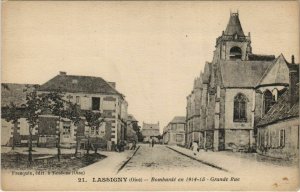 CPA LASSIGNY Bombarde en Grande Rue (131061)