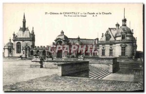 Old Postcard Chateau De Chantilly The Facade and Chapel