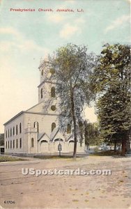 Presbyterian Church, Jamaica, L.I., New York