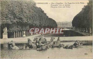 Postcard Old Versailles chariot of Apollo the green carpet and palate