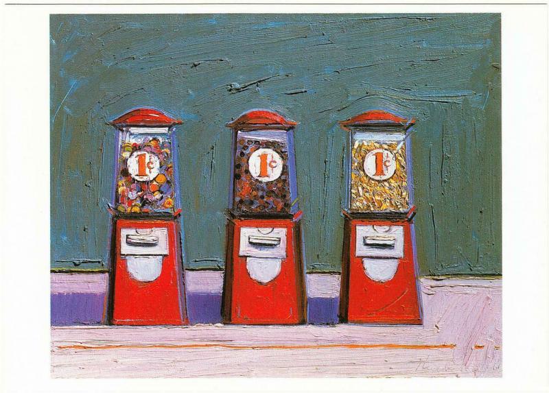 Penny Machines by Wayne Thiebaud Candy Vending Machine Art Postcard